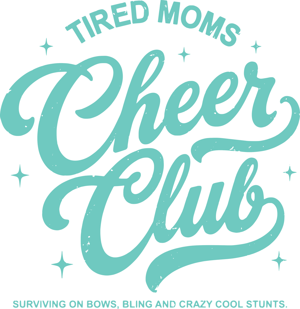 Tired moms cheer club DTF Transfer