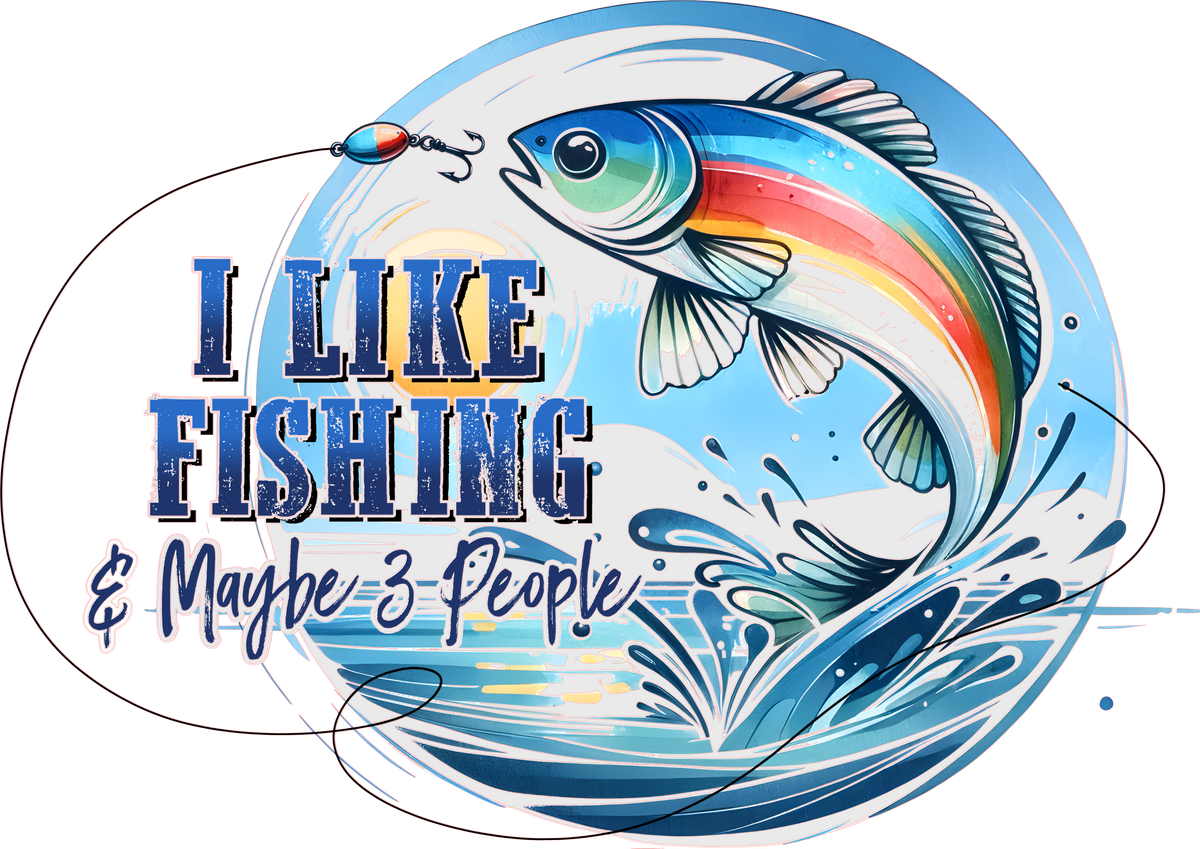 I like fishing and maybe 3 people DTF Transfer