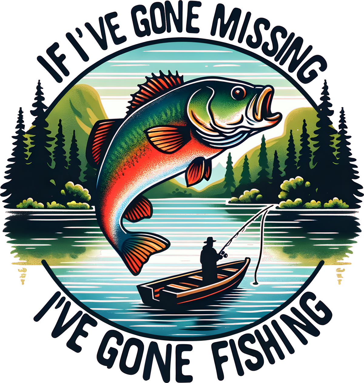 I've gone fishing DTF Transfer
