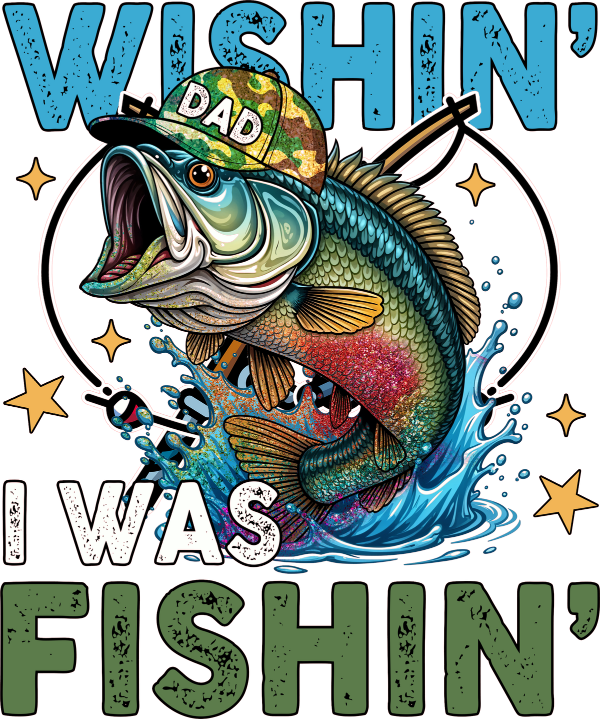 Wishin' I was fishin' DTF Transfer