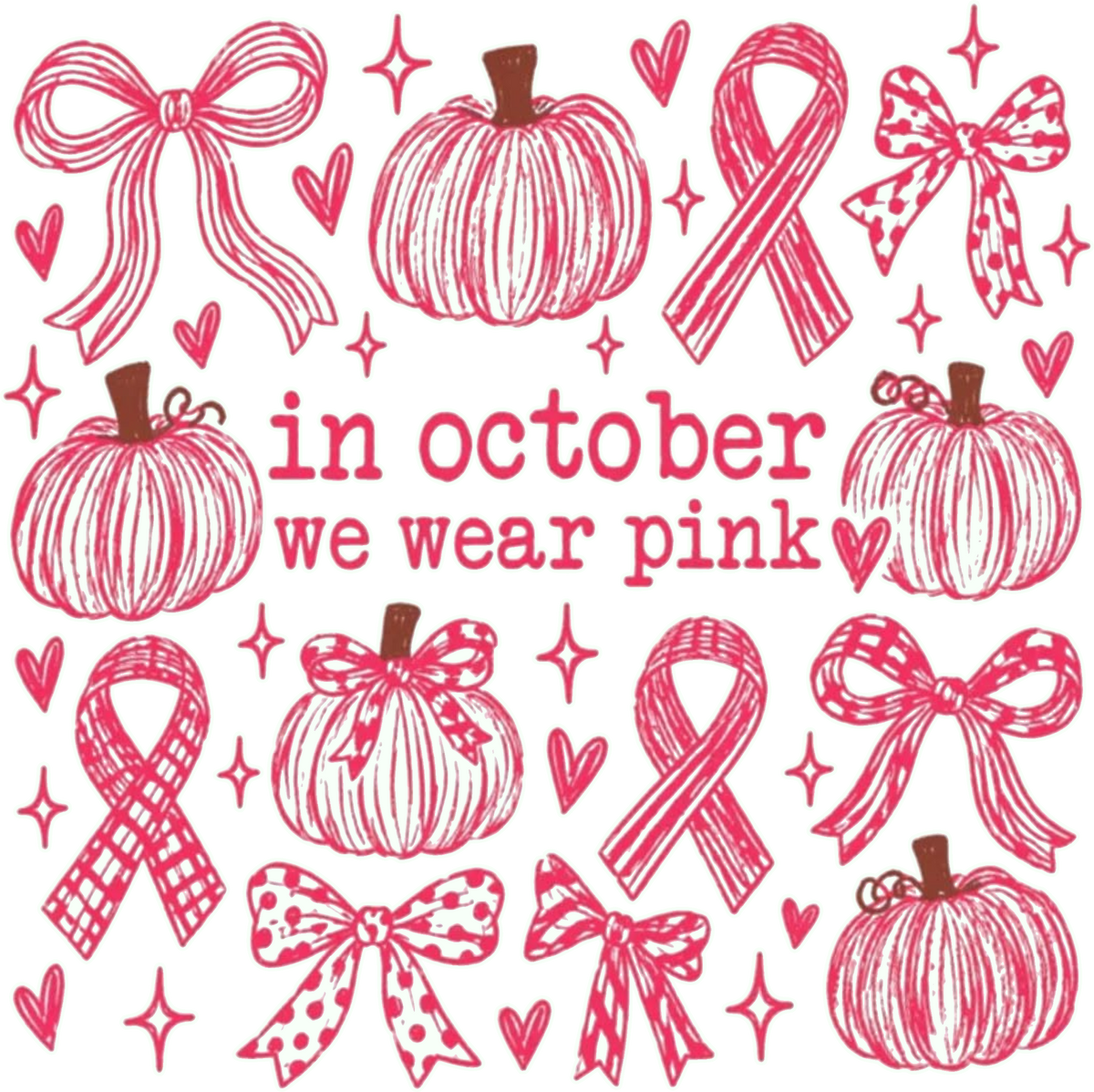 In October we wear pink DTF Transfer