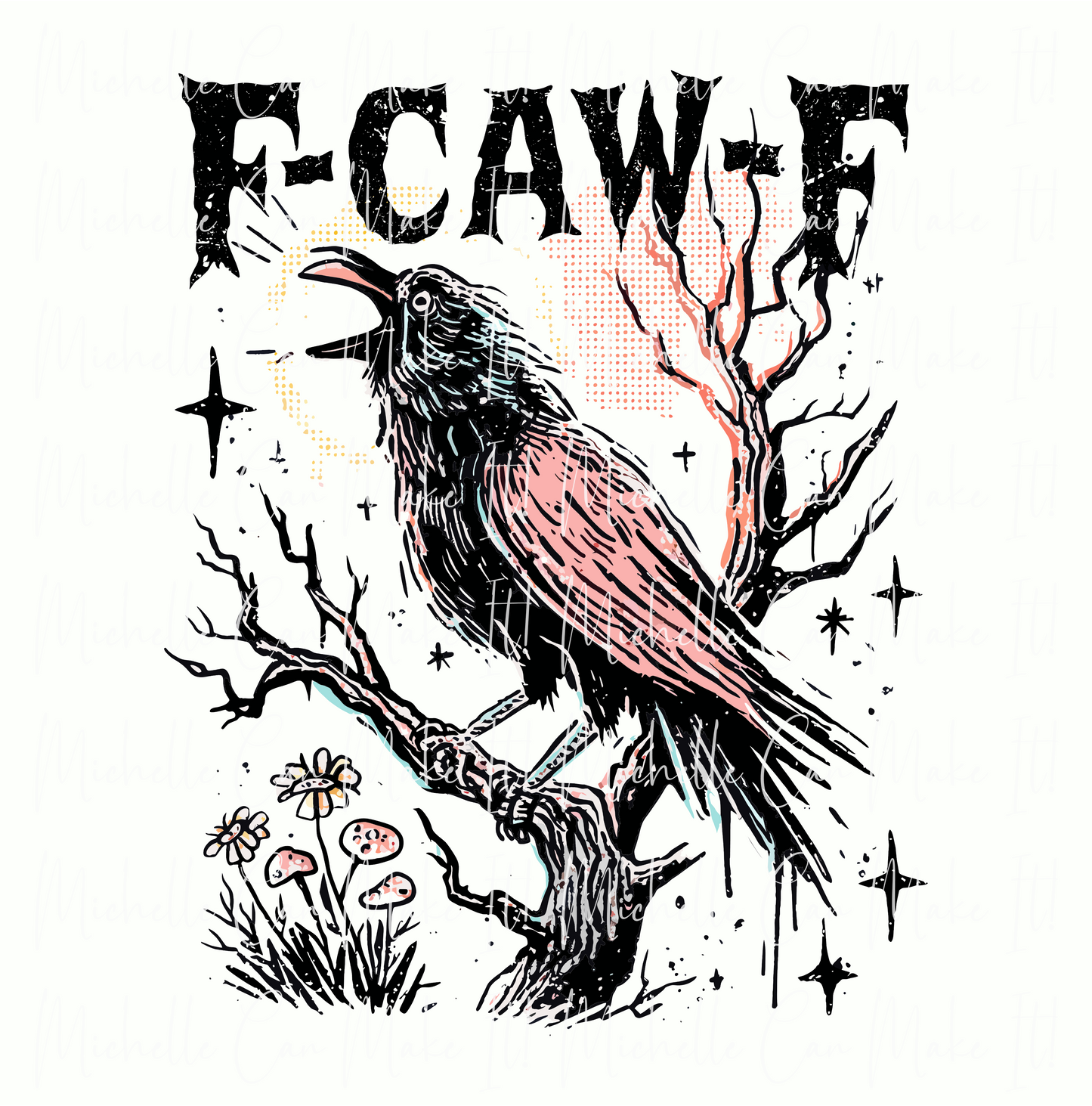 F-Caw-F DTF Transfer Sheet